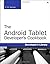 The Android Tablet Developer's Cookbook (Developer's Library) by B.M. Harwani (2013-06-07)