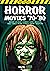 Horror Movies '70-'80