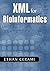 [(XML for Bioinformatics )] [Author: Ethan Cerami] [Apr-2005]