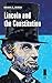 Lincoln and the Constitution (Concise Lincoln Library) 1st edition by Dirck, Brian R. (2012) Hardcover