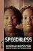 Speechless (Shared Experience) by Polly Teale (2010-08-05)