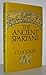 The Ancient Spartans by J.T. Hooker
