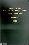 Thomas Hardy and Visual Structures: Framing, Disruption, Process