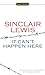 It Cant Happen Here by Lewis, Sinclair [Signet Classics,2005] (Mass Market Paperback)