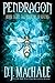 The Pilgrims of Rayne (Pendragon)