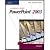 Microsoft Powerpoint 2003, Introductory (04) by Zimmerman, Be... by Zimerman