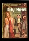 City Hotel by James Manning