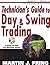 Technician's Guide to Day and Swing Trading by Martin J. Pring (2002-08-26)
