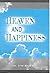 Heaven and Happiness