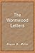 The Wormwood Letters by Bry...