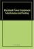 Electrical Power Equipment Maintenance and Testing by Victor Becker