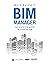 BIM Manager: Guía práctica ...