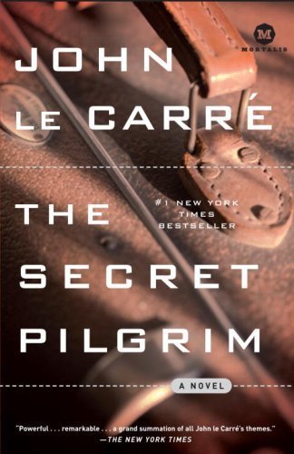 The Secret Pilgrim by Le Carre, John [Ballantine,2008] (Paperback) Reprint Edition