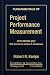 Fundamentals of Project Performance Measurement by Robert R. Kemps