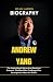 ANDREW YANG: The Inspiratio...