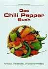 Das Chili Pepper Buch.