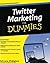 Twitter Marketing For Dummi...