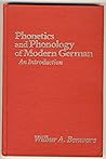 Phonetics and Phonology of Modern German: An Introduction Phonetics and Phonology of Modern German: An Introduction