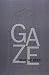 Gaze by Reed, Marthe (2010) Paperback