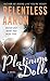 Platinum Dolls (Hardcover)