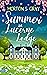 Summer at Lucerne Lodge (Th...