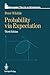 Probability via Expectation (Springer Texts in Statistics) by Peter Whittle (1992-05-14)