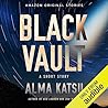 Black Vault by Alma Katsu