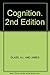 Cognition. 2nd Edition by Arnodl Lewis Glass (1988-06-09)