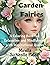 Garden Fairies: A Coloring ...