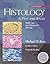 Histology: A Text and Atlas...