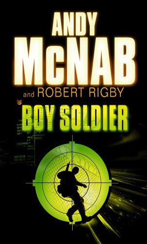 Boy Soldier by Andy McNab