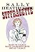 Sally Heathcote: Suffragette by Talbot, Mary, Charlesworth, Kate, Talbot, Bryan (2014) Hardcover