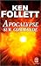 Apocalypse sur commande de Ken Follett (novembre 2000) Poche