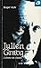Julien Gracq. L'ultimo dei ...