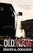 Old Man by David A. Poulsen (2013-02-19)