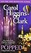 Popped (Regan Reilly Mysteries, No. 7) by Carol Higgins Clark (2004-07-01)