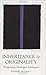 Inheritance and Originality: Wittgenstein, Heidegger, Kierkegaard by Stephen Mulhall (2001-08-16)