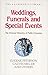 Weddings, funerals, & special events (Leadership library)