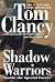 Shadow Warriors: Inside the Special Forces