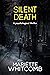 Silent Death (Death Trilogy #2)