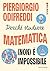 Perché studiare matematica (non) è impossibile