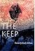[The Keep] (By: Emily Wilson) [published: September, 2001]