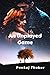 An Unplayed Game  by Pankaj Thakur