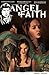 By Christos Gage - Angel & Faith Vol. 2: Daddy Issues (Dark Horse)
