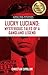 Lucky Luciano: Mysterious Tales of a Gangland Legend (Gangland Mysteries) by Christian Cipollini (2014) Paperback
