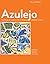 Azulejo Anthology & Guide to the AP Spanish Literature Course, 2nd (Spanish Edition) 2nd edition by Maria Colbert, Abby Kanter, James Ryan, Marian Sugano (2012) Hardcover