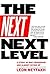 The Next Next Level: A Story of Rap, Friendship, and Almost Giving Up by Leon Neyfakh (2015-07-07)