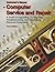 Computer Service and Repair: A Guide to Upgrading, Configuring, Troubleshooting, and Networking Personal Computers, Instructor's Manual by Richard M. Roberts (2008-05-04)
