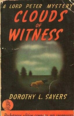 CLOUDS OF WITNESS By DOROTHY L SAYERS Pocket 1927 1940 1st [Hardcover] Dorothy L. Sayers