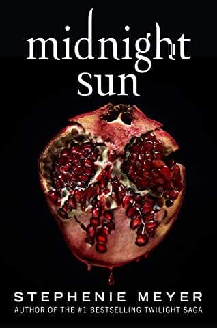 [Stephenie Meyer]-[Midnight Sun]-[Hardcover]-